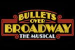 http://www.broadwayworld.com/shows/Bullets-Over-Broadway-330271.html